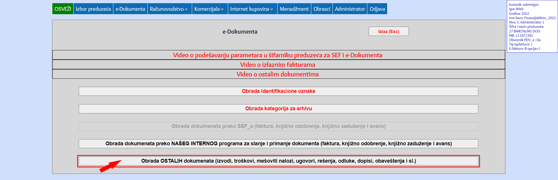 Klik na Obrada ostalih dokumenata (izvodi, troškovi, mešoviti nalozi, ugovori, rešenja, odluke, dopisi, obaveštenja i sl.)